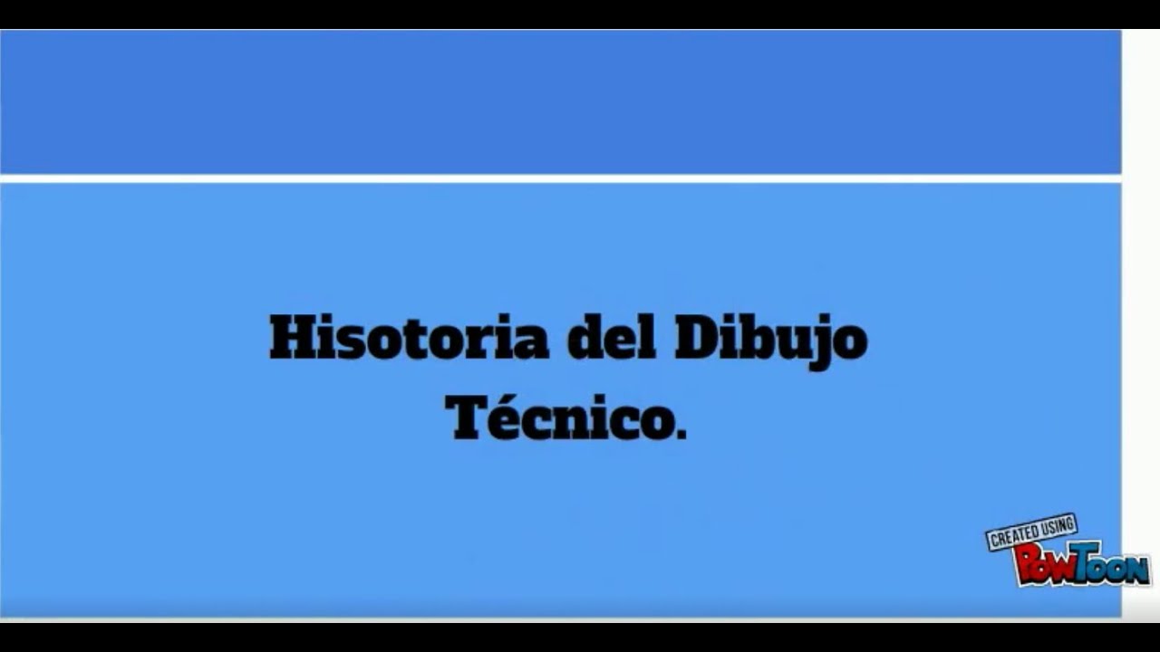 HISTORIA DEL DIBUJO TÉCNICO