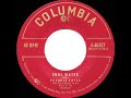 1955 Frankie Laine - Cool Water (#1 UK hit*)
