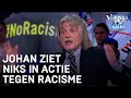 Johan ziet niks in actie tegen racisme | VERONICA INSIDE