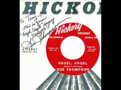 Sue Thompson - ANGEL, ANGEL  (1961)