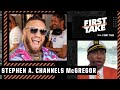 Stephen A. channels Conor McGregor: 'I didn't come to take part, I came to take over' ? | First Take
