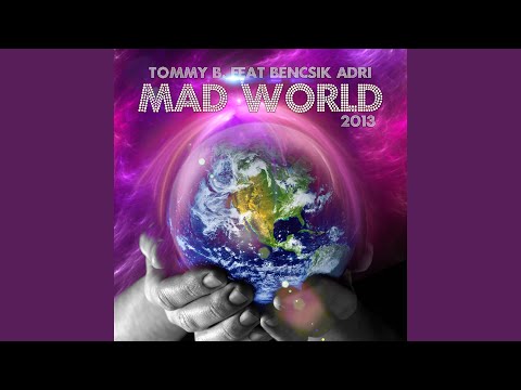 Mad World (Strong R Remix)