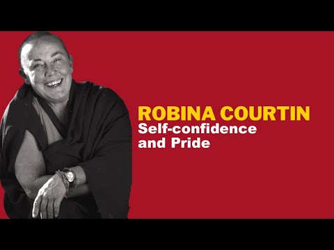 SOMETHING TO THINK AOUT 179: Self-confidence and Pride — Robina Courtin
