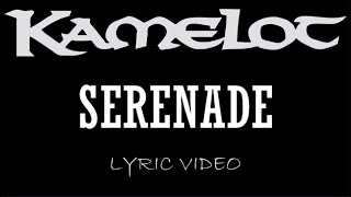 Kamelot - Serenade - 2005 - Lyric Video