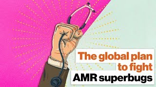 The global plan to fight AMR superbugs | Jill Inverso