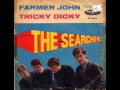 The Searchers - Farmer John - Deutsch 