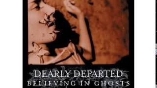Dearly Departed - Dragging The Lake