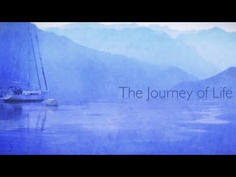 The Journey of Life