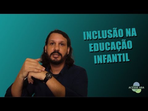 Inclusão na educação infantil - Prof. Dr. Lucelmo Lacerda