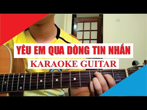 [Karaoke Guitar] Yêu Em Qua Dòng Tin Nhắn  - Ngơ (MCK) ft. Nân | Acoustic Beat