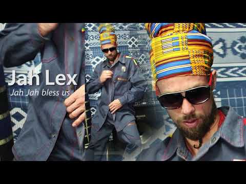 Jah Lex "Jah Jah bless us" audio