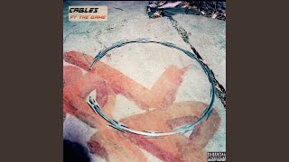 Cables Music Video
