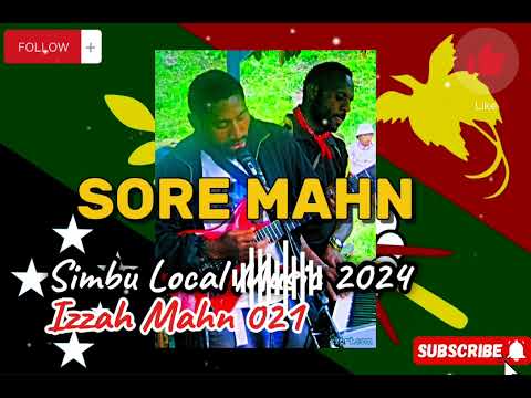 Sore Mahn(Simbu Local Band 2024 PNG music)