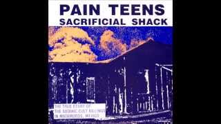 Pain Teens - Sweetheart