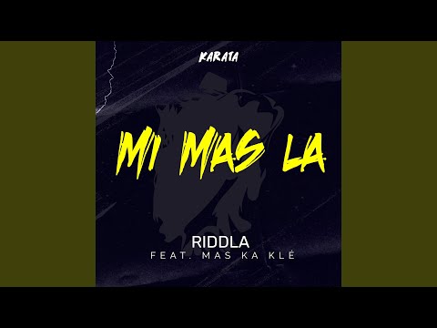 MI MAS LA (feat. Mas Ka Klé) (Karata)