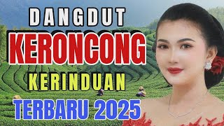 Download lagu DANGDUT KERONCONG KERINDUAN TERBARU 2025 mp3