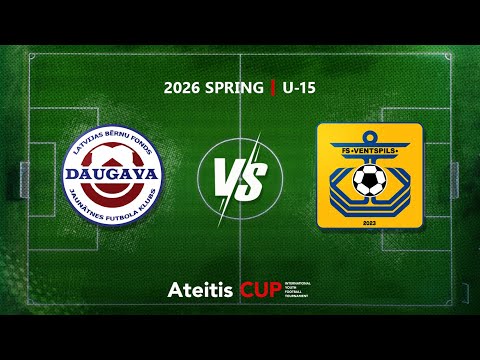 JFK Daugava — FS Ventspils / Ateitis CUP 2026 SPRING | U-15, Group A