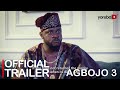 Agbojo 3 Yoruba Movie 2023 | Official Trailer | Now Showing On Yorubaplus