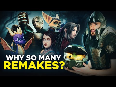 Why Are There SO MANY Remakes & Remasters?!