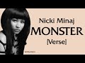 Nicki Minaj - MONSTER (Verse - Lyrics) 50k for a verse, pull up in the monster automobile gangsta,