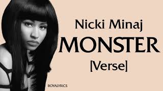 Nicki Minaj - MONSTER (Verse - Lyrics) 50k for a verse, pull up in the monster automobile gangsta,