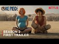 ONE PIECE SEASON 2 First Trailer 2026 Netflix