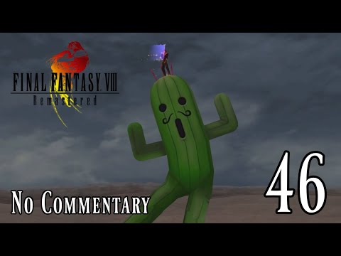 Final Fantasy VIII Remastered: Ep.46 - Jumbo Cactuar & Laguna's Plan : Road to Platinum