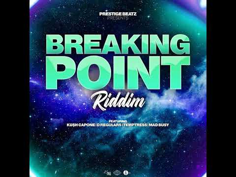Mad busy x Breaking Point riddim