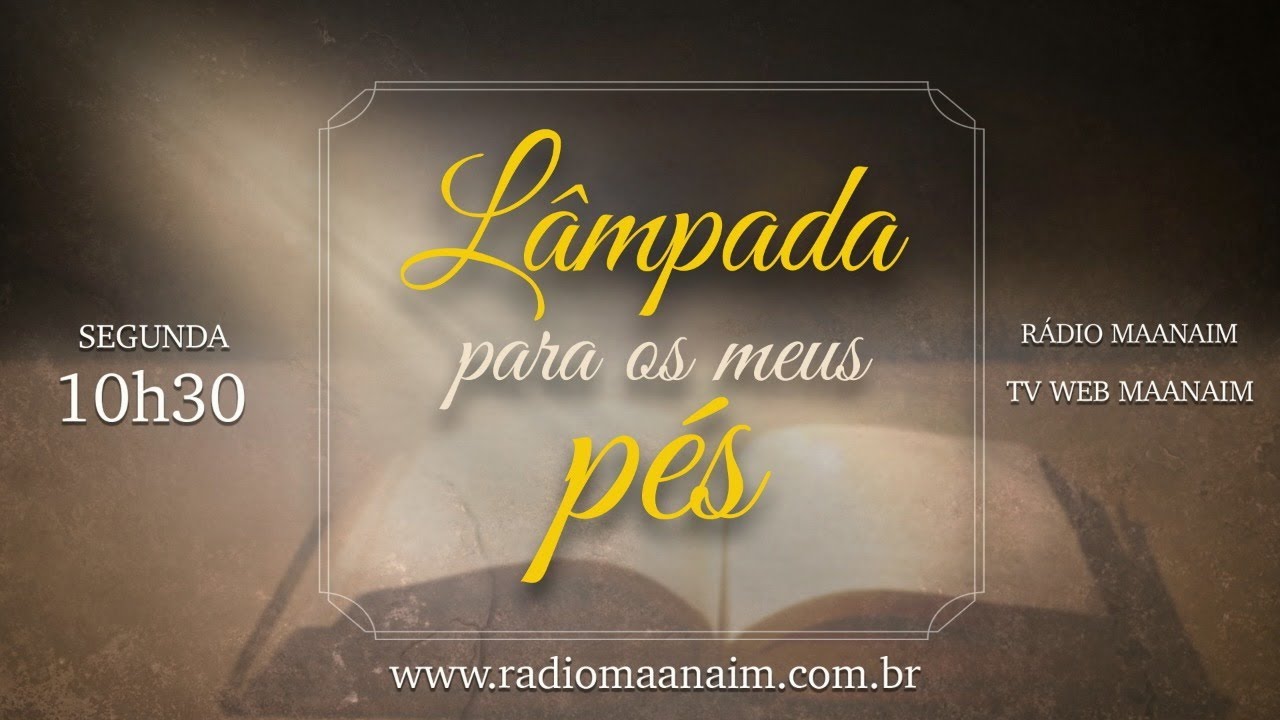 30/12/2024 - [LÂMPADA PARA OS MEUS PÉS] - Igreja Cristã Maranata - 10h30