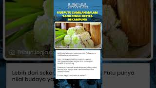 Kue Putu, Camilan Malam Penuh Cerita yang Menghidupkan Suasana Kampung dan Menyimpan Nilai Budaya