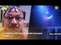 Popatlal Ko Mili Daravni Dulhan I FULL MOVIE Part 1 Taarak Mehta Ka Ooltah Chashmah