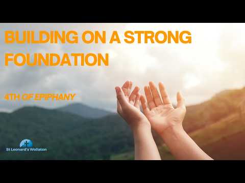 St Leonard's @ 10:00 - Building on a strong foundation