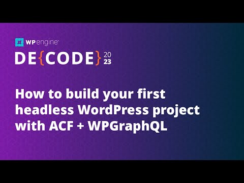 How to Build Your First Headless WordPress Project with ACF + WPGraphQL