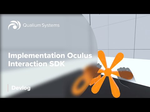 Implementation Oculus Interaction SDK | Qualium Systems Devlog