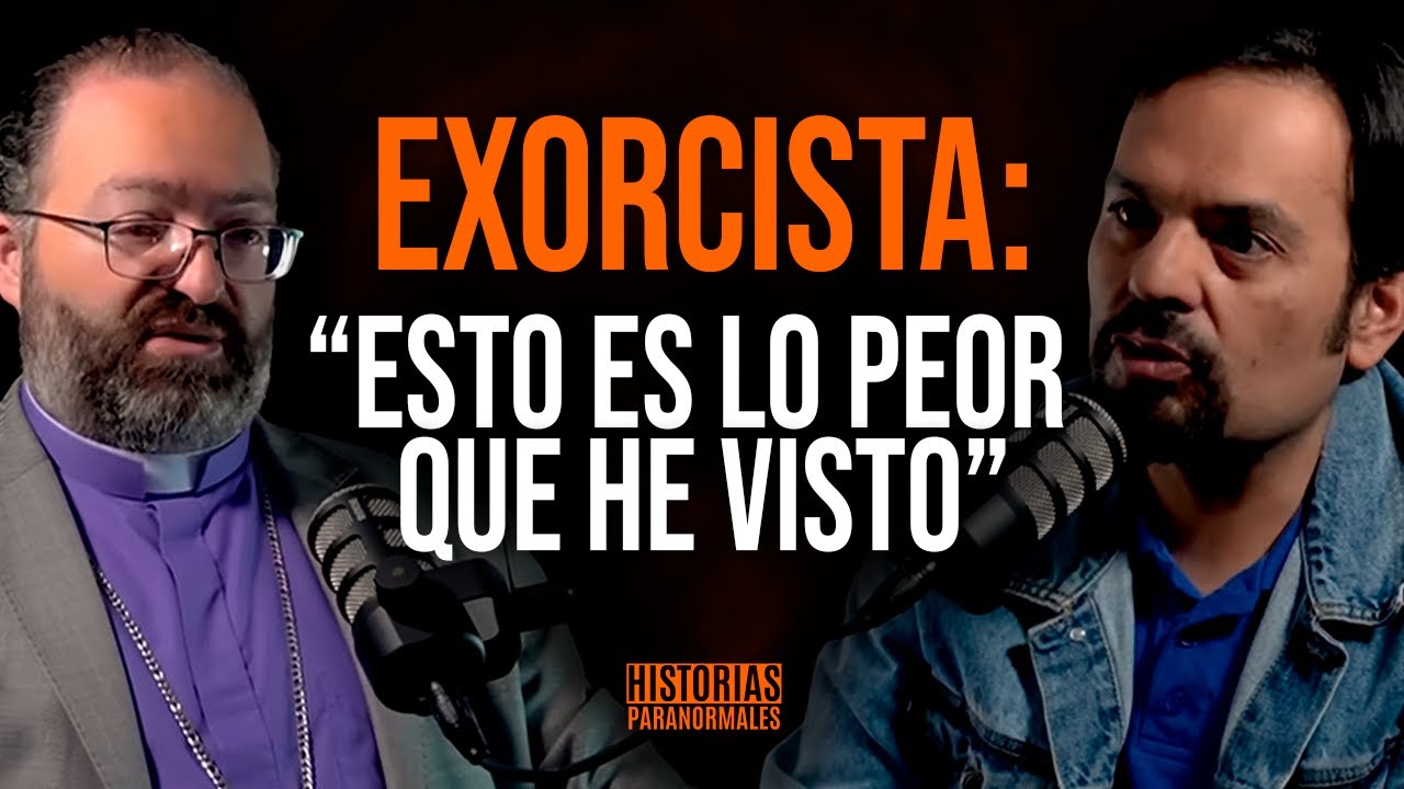 😱 Soy SACERDOTE EXORCISTA; "ESTO ES LO PEOR QUE HE VISTO"/ "Así ATACA el DEMONIO" con Esteban Cruz