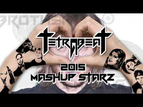 Tetrabeat - 2015 Mashup Starz