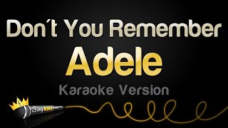Download lagu Adele - Don't You Remember (Karaoke Version) mp3