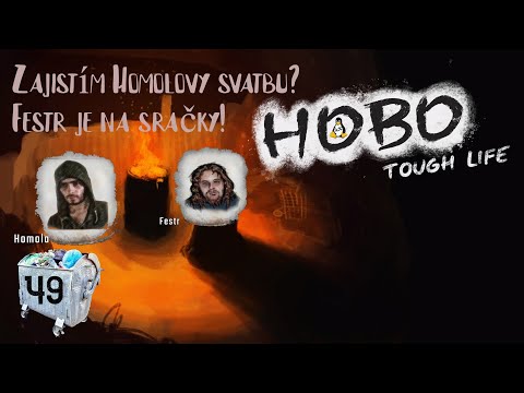 HOBO Tough Life| Řeším Homolovu svatbu v kostele, ostatní jsou na sračky |LP Ep. 49|CZ SK
