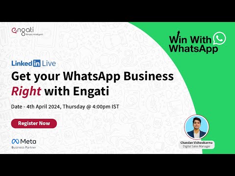 [Webinar] Get your WhatsApp Business Right with Engati - YouTube