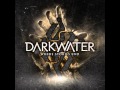 Darkwater -- The Play part 1 