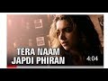 Tera Naam jhapi di Pheran Dil luteya By Falak Shabir
