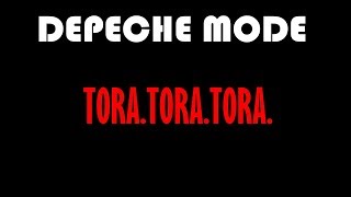 TORA TORA TORA   DEPECHE MODE  karaoke