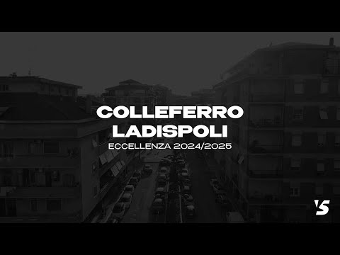 Eccellenza - Colleferro v Academy Ladispoli