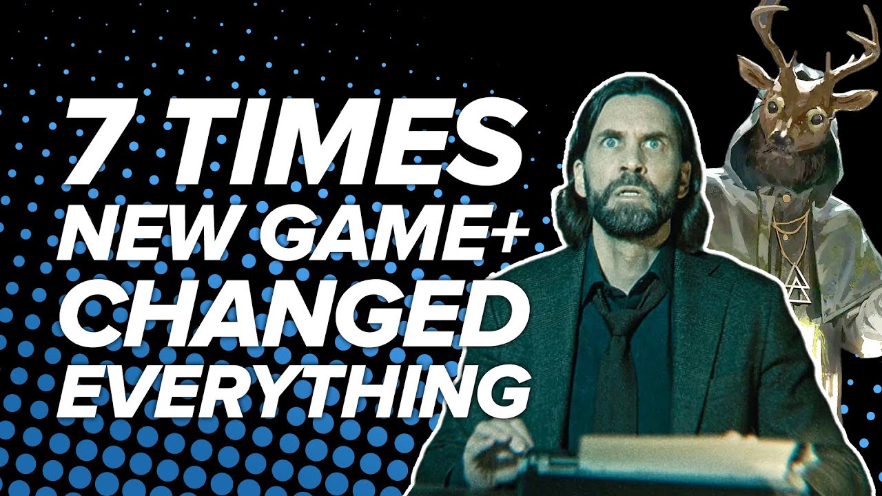 7 Games That Changed Completely on a Second Playthrough