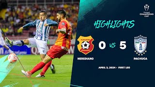 Champions Cup | Herediano 0-5 Pachuca | Quarterfinals ConcaChampions 2024
