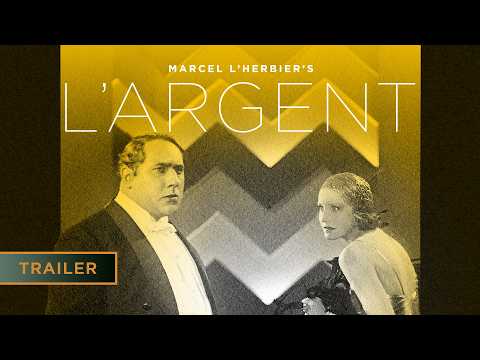 L'Argent (1928) | Directed by Marcel L’Herbier - Trailer [HD]
