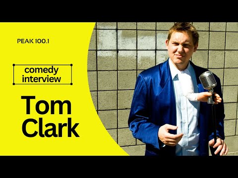 Interview with Comedian Tom Clark