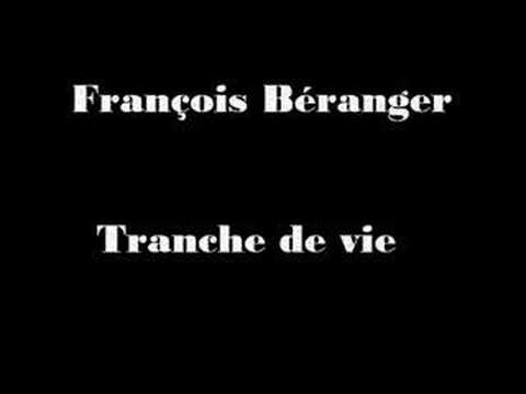 Francois Béranger - Tranche de vie