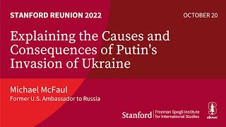 Explaining the Causes and Consequences of Putin's Invasion of Ukraine | Michael McFaul