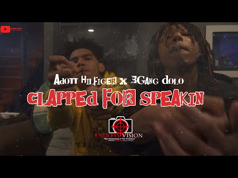 Adott Hilfiger x 3Gang Dolo - Clapped For Speakin' | Shot By Cameraman4TheTrenches